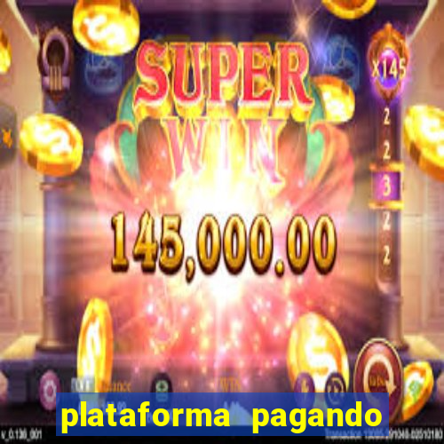 plataforma pagando no cadastro slots